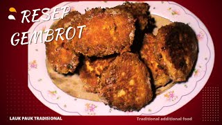 Resep Gembrot lauk Pauk Tradisional