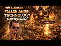 Tim Alberino: Fallen Angel Technology Uncovered!
