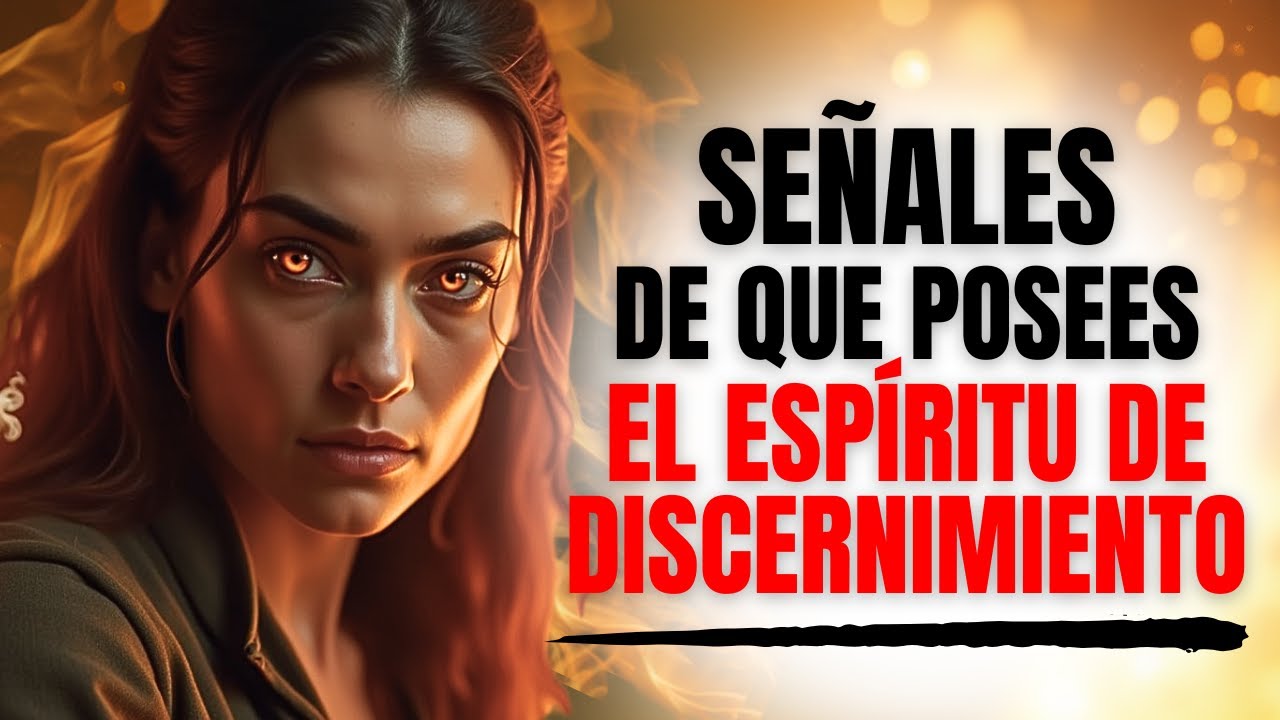 4 Señales Claras De Que Posees El Don Del Discernimiento Espiritual