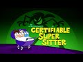 The Fairly OddParents Certifiable Super Sitter Title Card