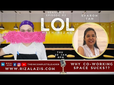 LOL with Rizal: Why CO-WORKING space sucks?