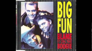 Big Fun - Blame It On The Boogie (PWL Extended Mix)