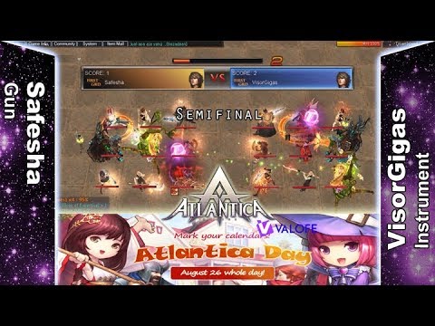 Titan 03/09/2017 PM: Semifinal - Safesha vs VisorGigas - Atlantica Online