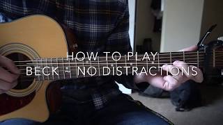 No Distractions // Beck // Easy Guitar Lesson