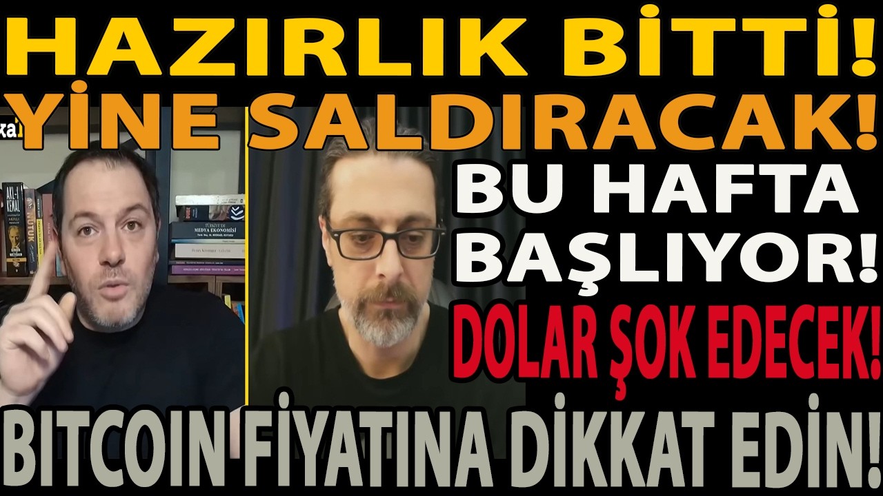 HAZIRLIK BİTTİ! YİNE SALDIRACAK! BU HAFTA BAŞLIYOR! DOLAR ŞOK EDECEK! BITCOIN FİYATINA DİKKAT EDİN!