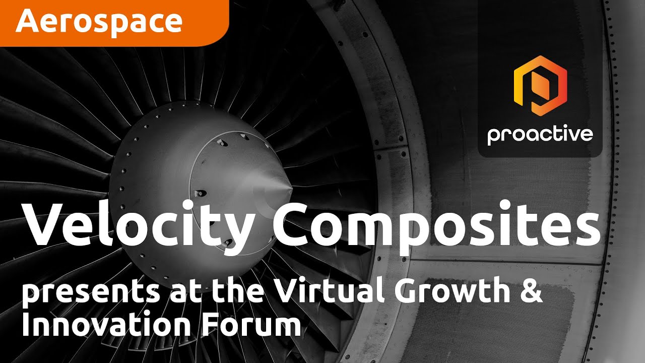 Velocity Composites presents at the Virtual Growth & Innovation Forum