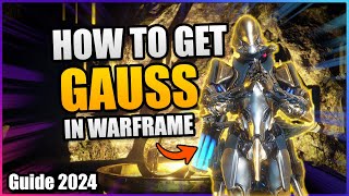 How To Get Gauss In Warframe | beginners guide