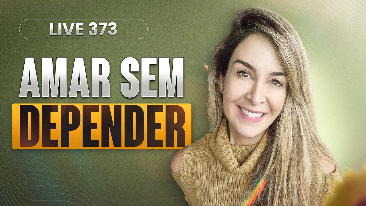 Live 373: AMAR SEM DEPENDER