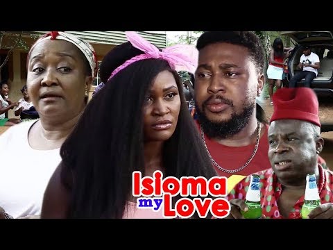 Isioma My Love 7&8 - {New} 2018 Latest Nigerian Nollywood Movie ll African Nollywood Movie Full HD
