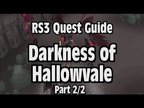 RS3: Darkness of Hallowvale Quest Guide - RuneScape (Part 2/2)