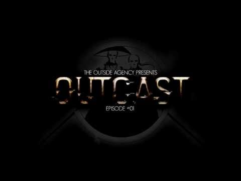 The Outside Agency - Outcast #01