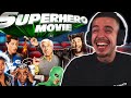 FIRST TIME WATCHING Superhero Movie