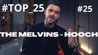 TOP_25 - Oskar Podolski - (25) - The Melvins - Hooch [ DRUM COVER ]