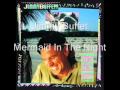 Jimmy Buffet - Mermaid In The Night - zedoud1 Jimmy Buffet - Mermaid In The Night