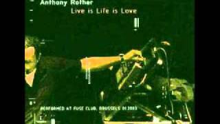 Anthony Rother - Live is Life is Love