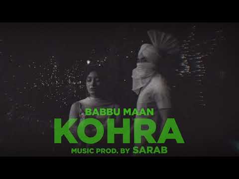 KOHRA (Chill LOFI) - BABBU MAAN x SARAB @heresarab