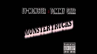 EV-MONSTER ft Noo as Tommy Carr - COLD WATER / MY PEOPLE