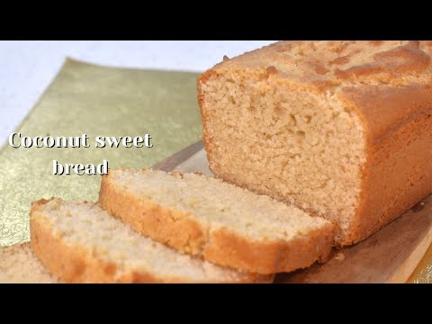 How to make Coconut Sweet Bread | Easy recipe | Very tasty#coconutdessert#