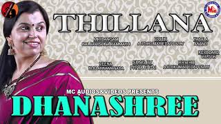 Dhanashree | Thillana | Priya R Pai | Classical Songs