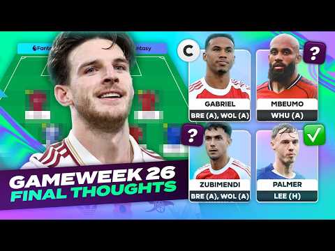 TRIPLE CAPTAIN OR NOT 🤔 FPL FINAL THOUGHTS GAMEWEEK 26 🔥 | Fantasy Premier League Tips 2025/26