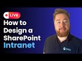 How To Design A Modern SharePoint Intranet In 2025