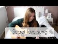 Secret love song Pt. II - Little Mix Cover 