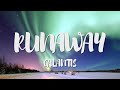Galantis - Runaway (U & I) (Lyrics)