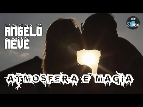 Angelo Neve - Atmosfera e magia (Video Ufficiale 2020)
