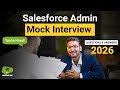 Salesforce Admin Mock Interview 2025 Salesforce Admin Interview Questions Answers