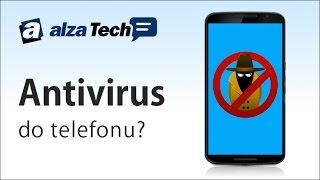 Už jste si na telefon nainstalovali antivirus? - AlzaTech #45