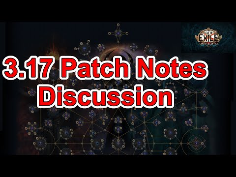 POE 3.17 - Patch Notes Discussion & Breakdown - Siege of the Atlas - Path of Exile