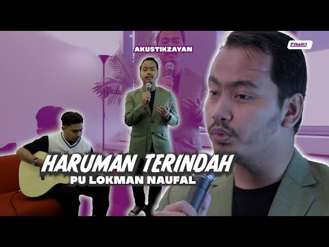 AKUSTIK ZAYAN | HARUMAN TERINDAH by LOKMAN NAUFAL