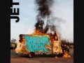 Jet - She Holds A Grudge