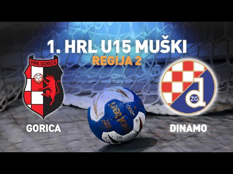 Gorica vs Dinamo Zagreb | 1. HRL U15 - Muški (Regija 2)