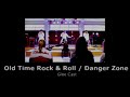 Glee Cast Old Time Rock Roll Danger Zone Slowed Reverb
