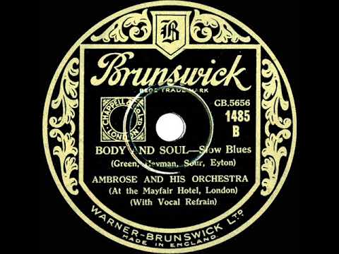 1933 Ambrose - Body And Soul (Sam Browne, vocal)