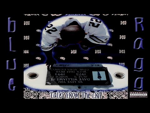 BLUE RAGG - TALES FROM THE CRIP (FULL ALBUM) (2001)