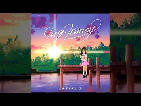 Artyfaiz - My Honey (Lyric Video)