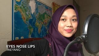 Download lagu Eyes nose lips  - Taeyang (cover) mp3
