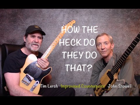 Tim Lerch and John Stowell  -  Improvised Counterpoint - Demonstration and Discussion