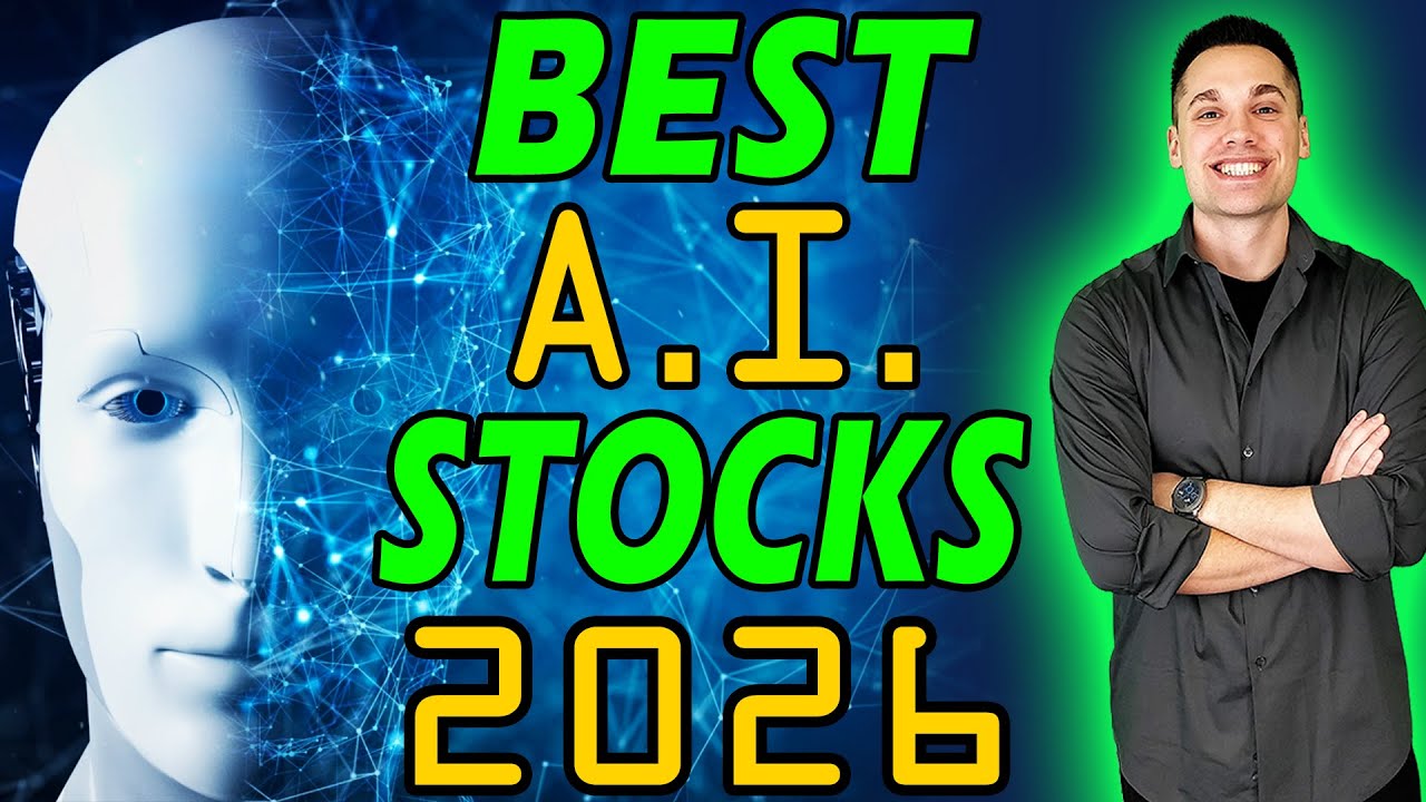 Best Artificial Intelligence Stocks for 2026 and Beyond!