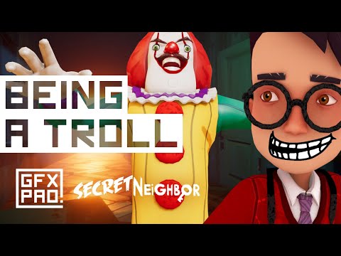 Don't TROLL the Neighbour, Big Mistake! | Secret Neighbor - Ep6