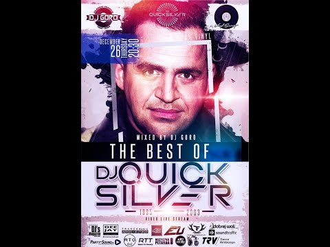 The Best Of DJ Quicksilver // 100% Vinyl // 1995-2003 // Mixed By DJ Goro