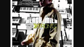 Black Milk - Overdose