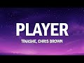 Tinashe Player Lyrics Ft Chris Brown