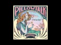 DJ Tennis and Pillow Talk - The Outcast (Acoustic ...