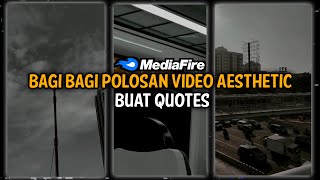 Download lagu Bagi Bagi Mentahan Video Aesthetic Buat Quotes || Video Aesthetic mp3