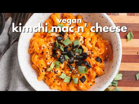 Vegan Kimchi Mac n' Cheese | One Pot Recipe