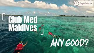 Club Med Kani vs Finolhu Villas | Maldives Insider Comparison