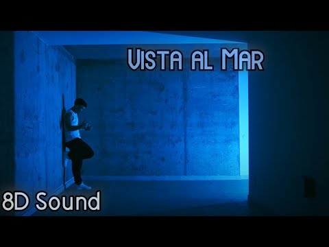 8D Sound - Vista Al Mar ft. Quevedo